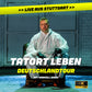 Tatort Leben Deutschlandtour - Live aus Stuttgart